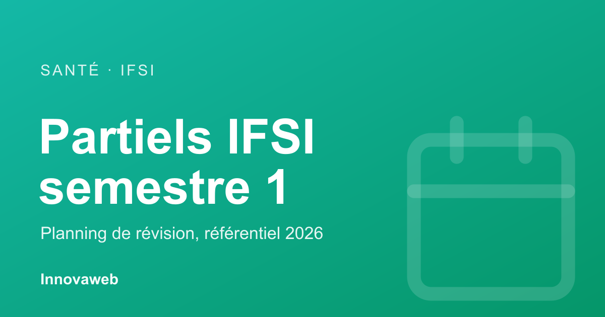 Étudiante infirmière qui prépare ses partiels du semestre 1 en IFSI avec un planning de révision